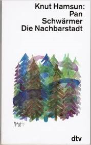 knut hamsun - pan schwärmer die nachbarstadt