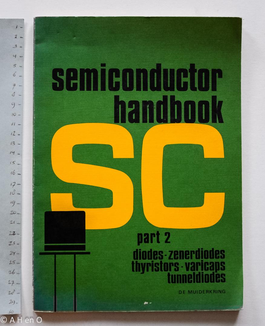 Utteren, A.E.C. van - Semiconductor Handbook - part 2 - diodes, zenerdiodes, thyristors, varicaps, tunneldiodes