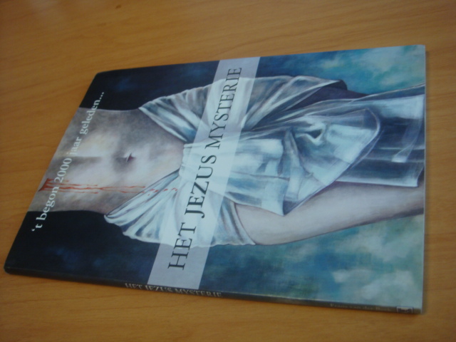 Beek, Frans van der - Het Jezus mysterie - kunstenaars en visies over de man die tweeduizend jaar de westerse beschaving een gezicht gaf