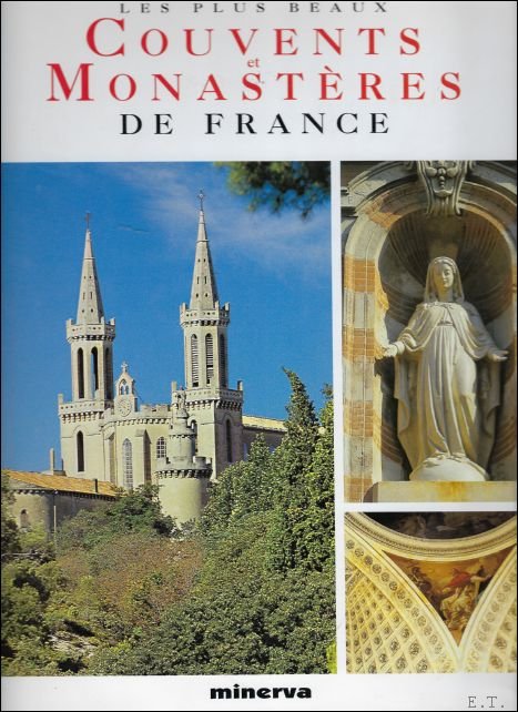 Marie-Josephe ; Lussien-Maisonneuve - plus beaux Couvents et Monasteres de France