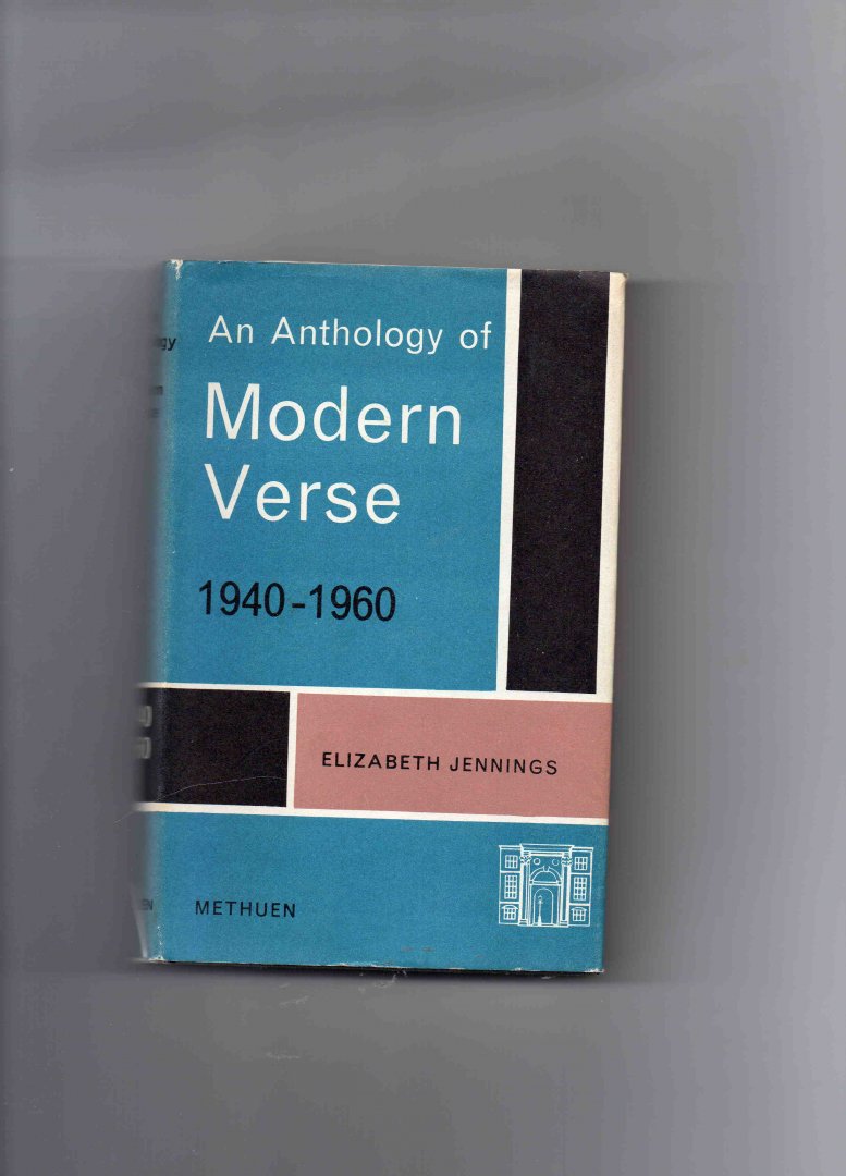 Jennings Elizabeth (editor) - An Anthology of Modern Verse 1940-1960