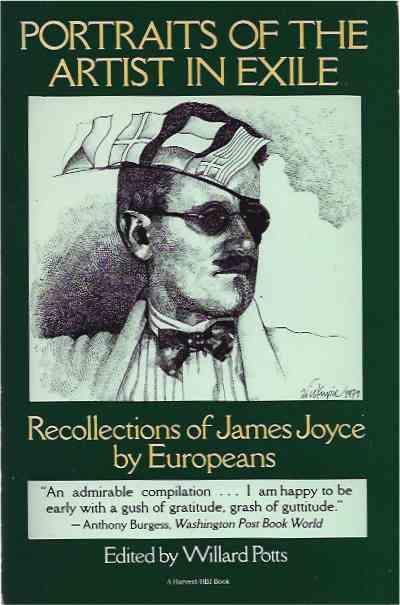 Potts, Willard. (ed.). - Portraits of the Artist in Exile. Recollections of James Joyce by Europeans.
