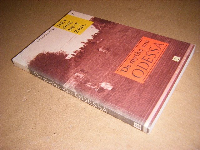 Jan Paul Hinrichs. diverse medewerkers - De mythe van Odessa