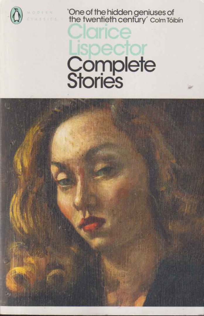 Lispector, Clarice - Complete Stories