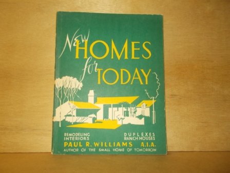 Williams, Paul R. - New homes for today