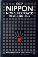 HORSLEY, WILLIAM & BUCKLEY, ROGER - NIPPON New Superpower.