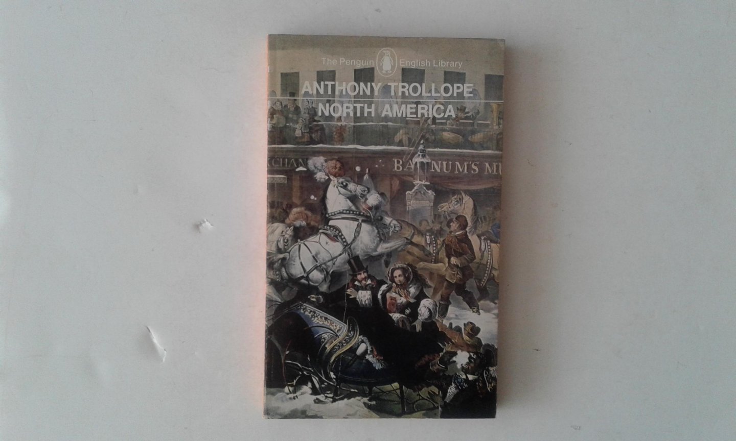 Trollope, Anthony - North America