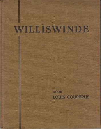 COUPERUS, Louis - Williswinde. (Met een Voorrede van de auteur).