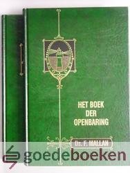 Mallan, Ds. F. - Het boek der Openbaring, 2 delen compleet