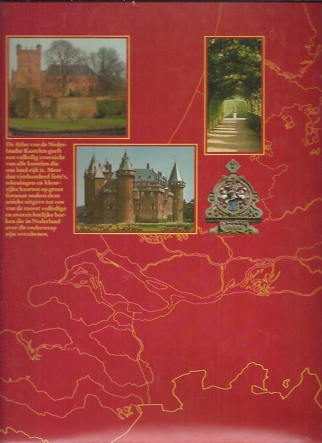Kalkwiek, K.A./Schellart, A.I.J.M. - Atlas van de Nederlandse kastelen