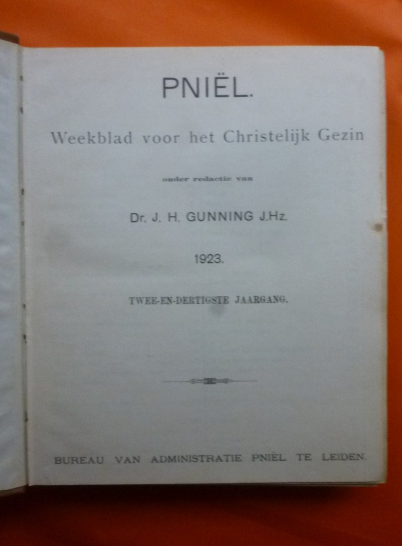 Gunning Dr.J.H. - Pniël   Weekblad voor het Christelijk Gezin