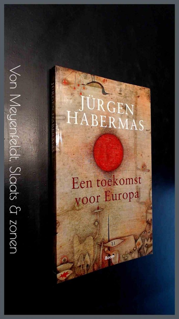 Habermas, Jurgen - Een toekomst voor Europa