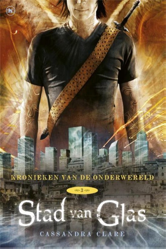 Clare, Cassandra - Kronieken van de Onderwereld Stad van Glas