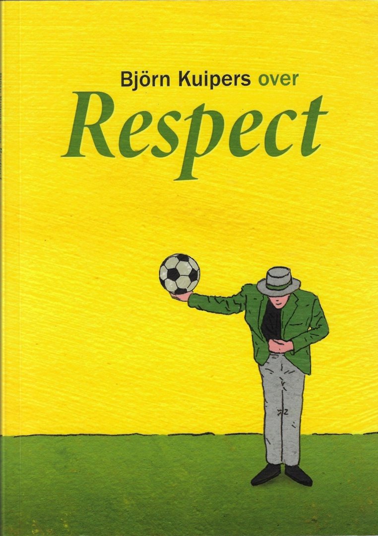 Kuipers, Björn - Björn Kuipers over Respect