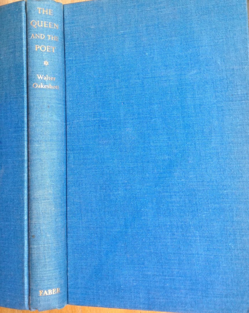 Oakeshott, Walter - The Queen and the Poet