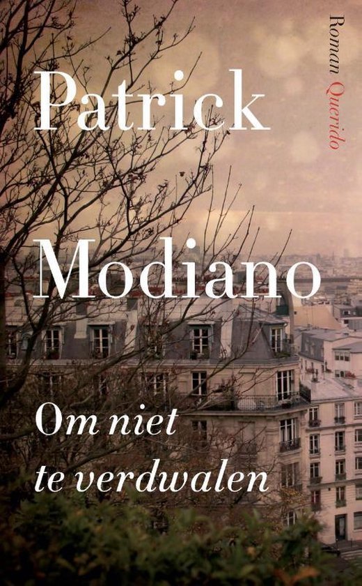Modiano, Patrick - Om niet te verdwalen