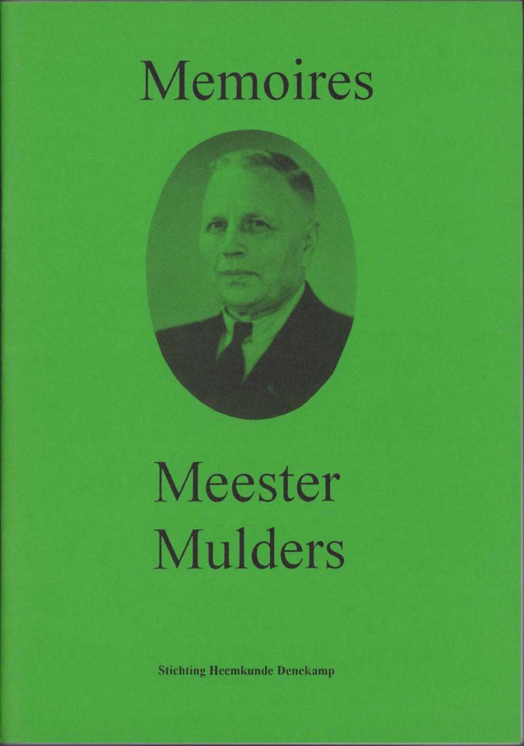 L.L. Mulders - Memoires Meester Mulders
