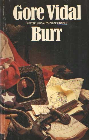 Vidal, Gore - Burr