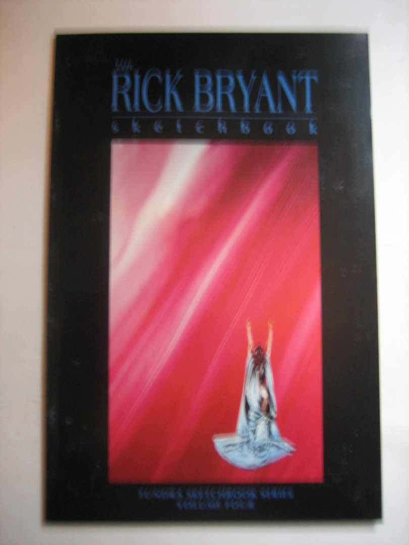  - the Rick Bryant sketchbook