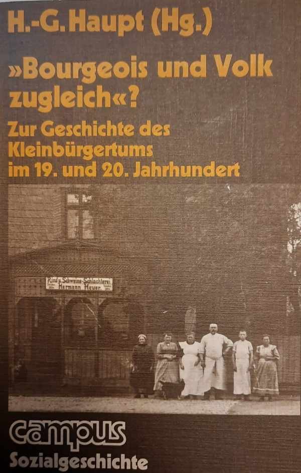 HAUPT H.-G. - Bourgeois und Volk zugleich?
