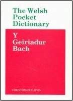 Meurig Evans, H., Thomas, W.O. - The Welsh pocket dictionary / Y Geiriadur Bach
