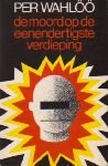 Wahloo, Per - De  moord op de eenendertigste verdieping