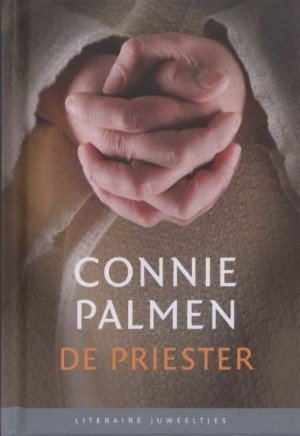 Connie Palmen - De priester