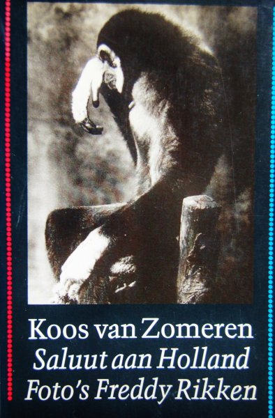 Zomeren, Koos van - Saluut aan Holland