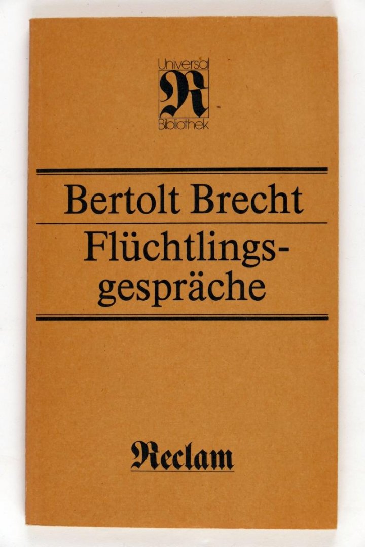 Versl; Reclam, Philipp - Bertolt Brecht Flüchtlings-gespräche