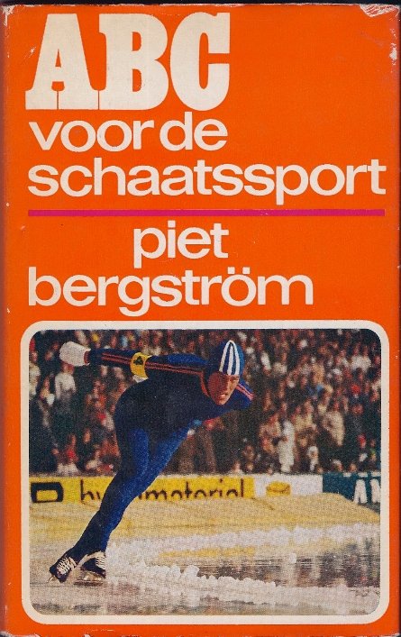 Bergström, Piet - ABC voor de schaatssport