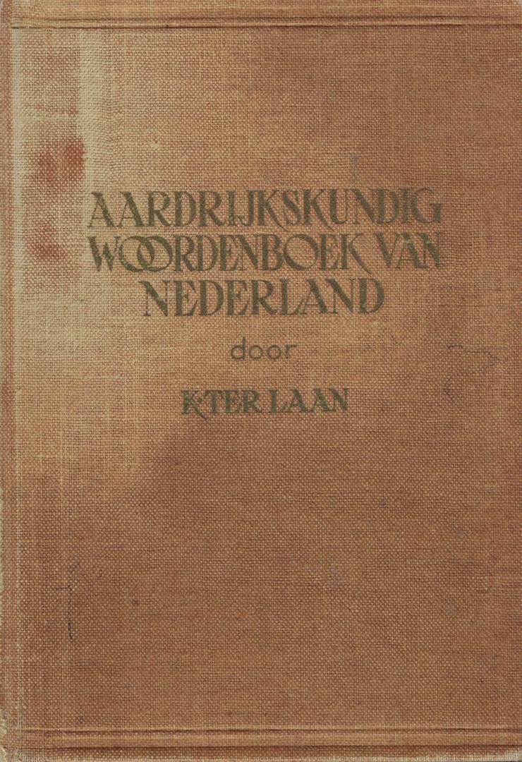 Laan, K. ter - Aardrijkskundig Woordenboek van Nederland