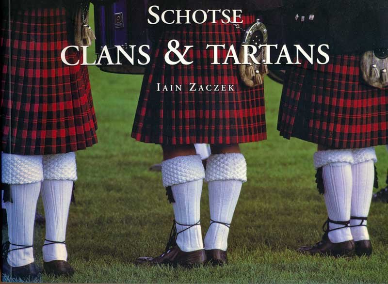 Zaczek, Iain - Schotse Clans & Tartans