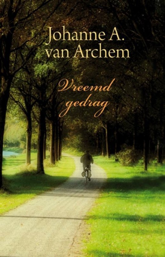 Johanne A. van Archem - Vreemd Gedrag