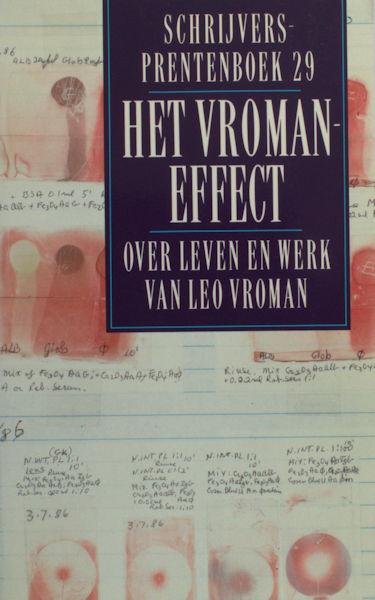 Vroman, Leo - Kuijper, Jan e.a. - Het Vroman-effect. Over leven en werk van Leo Vroman. Schrijversprentenboek 29.