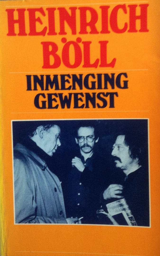 Boll, Heinrich - Inmenging gewenst