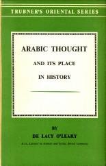 O'LEARY, DE LACY - Arabic thought and its place in history