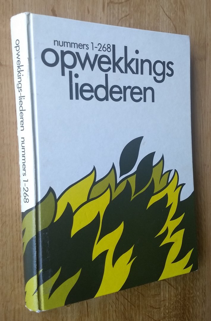  - OPWEKKINGSLIEDEREN nummers 1 - 268