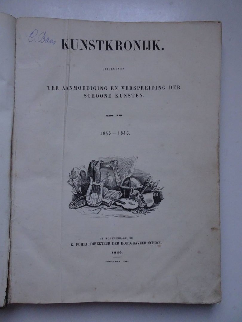 -. - Kunstkronijk uitgegeven ter aanmoediging en verspreiding der schoone kunsten. Zesde (1845-1846) en zevende (1846) jaar.