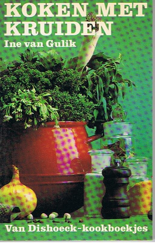 Gulik, Ine van - Koken met kruiden