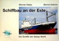 Heiss, W. und B. Voltmer - Schiffbau an der Este
