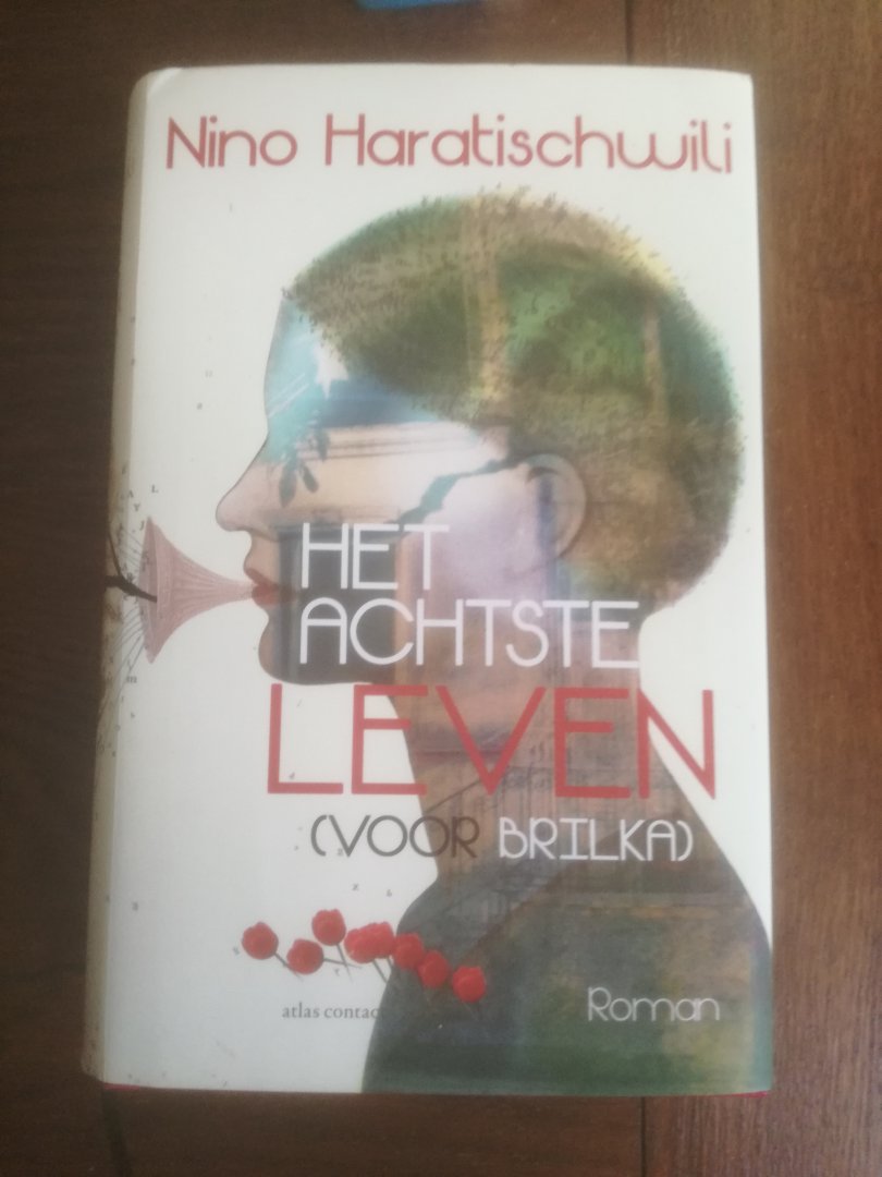 Haratischwili, Nino - Het achtste leven (voor Brilka) / (voor Brilka)