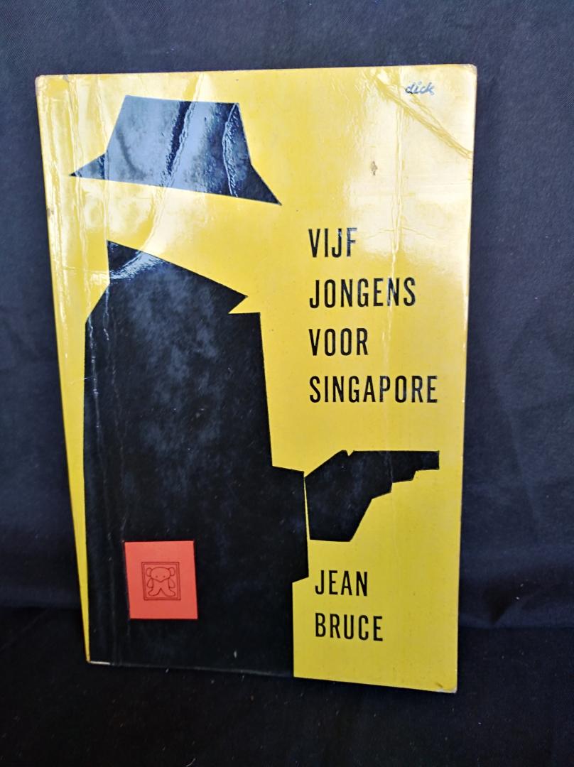 Jean Bruce - Vijf jongens voor Singapore