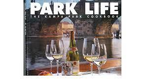 Jeben Nils . Don Levine. - Park Life: The Kampa Park Cookbook