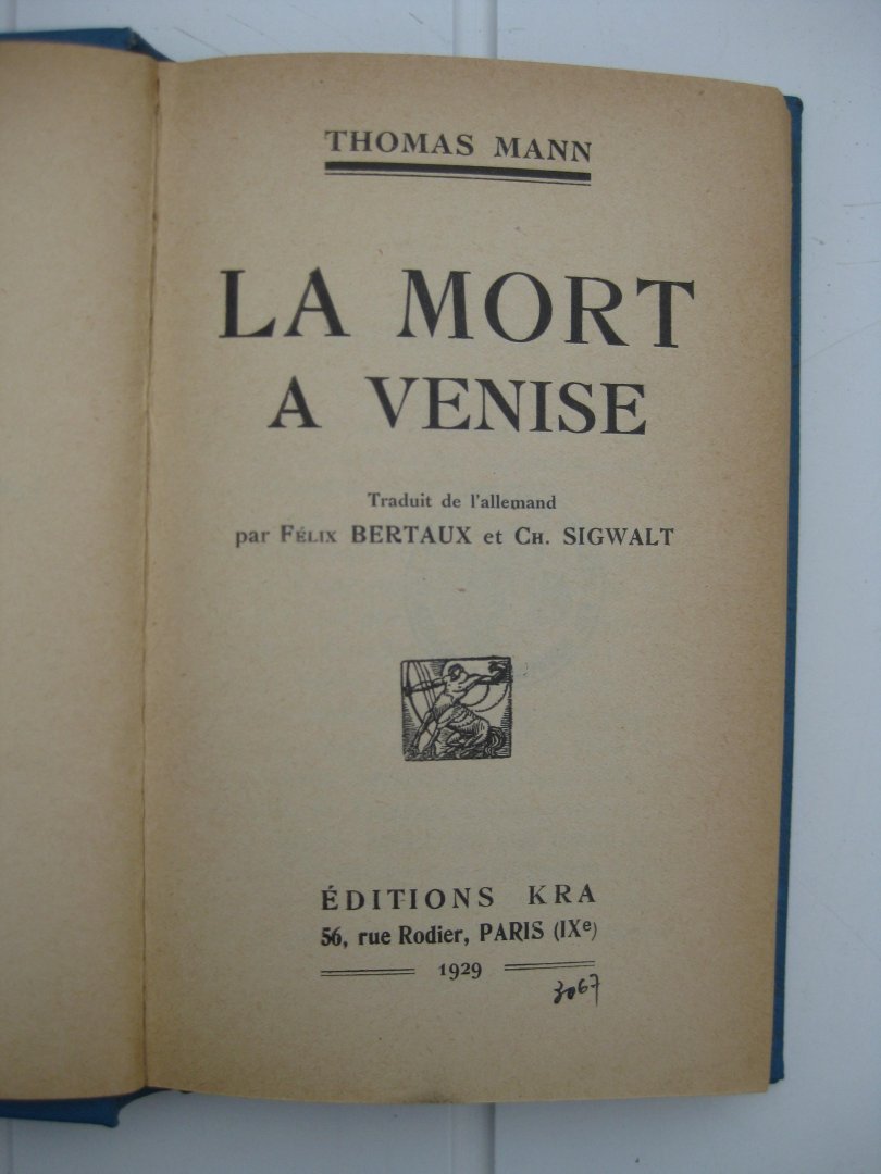 Mann, Thomas - La mort à Venise.