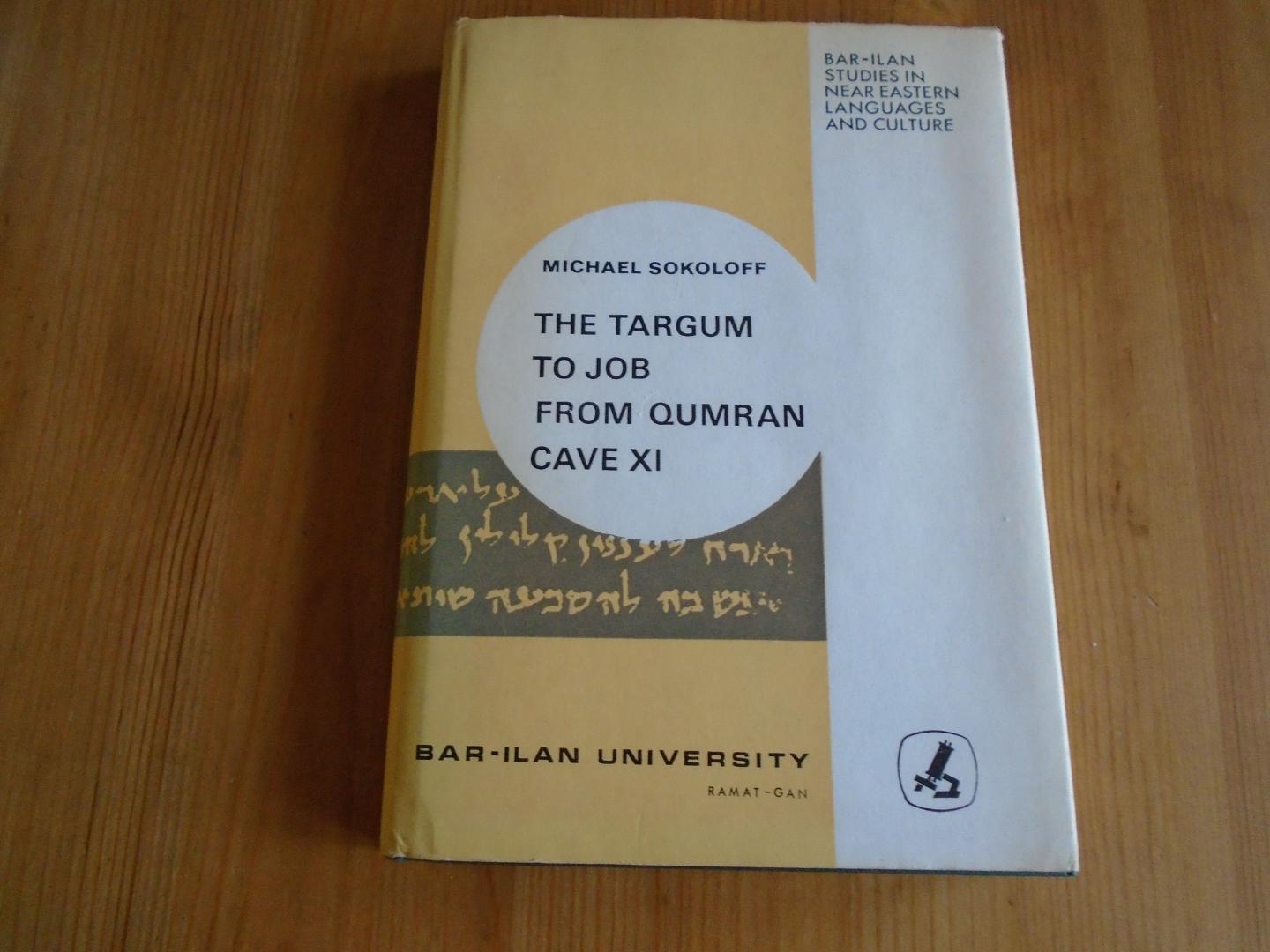 Sokoloff, Michael - The Targum to Job from Qumran Cave XI