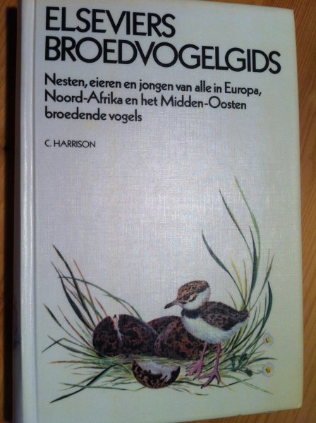 Harrison, C - Elseviers Broedvogelgids