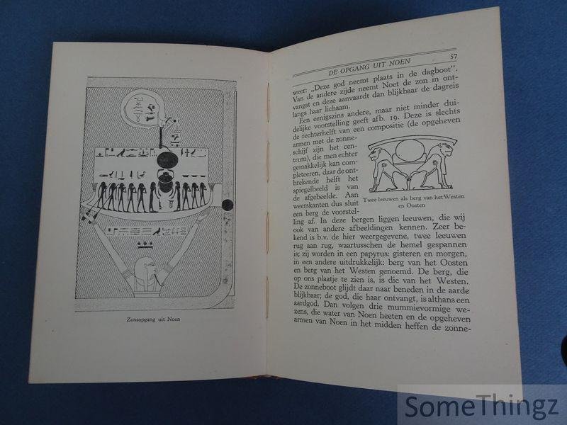 Buck, dr A. de. - De Zegepraal van het Licht: voorstellingen en symbolen uit den Oud-Egyptischen zonnedienst.