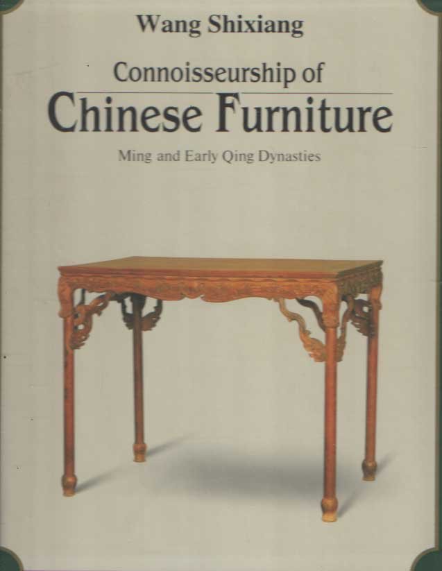 Wang Shixiang - Connoisseurship of Chinese Furniture. Ming and Early Dynasties. Volume 1: Text. Volume 2: Plates