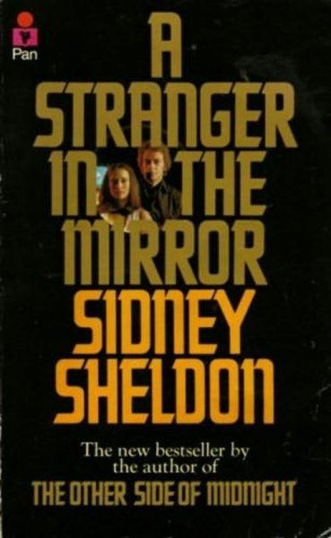 Sheldon, Sidney - A stranger in the mirror