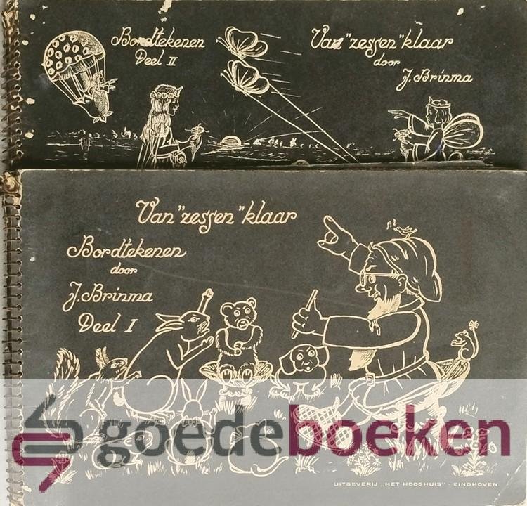 Brinma, J. - Bordtekenen, set 2 delen compleet --- Deel 1 en 2: Van zessen klaar  Methode voor bordtekenen ten dienste van onderwijzend personeel en van de leerlingen aan kweekschool, HBS, Frobelonderwijs enz.